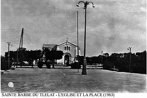 STE BARBE DU TLELAT - L'EGLISE ET LA PLACE